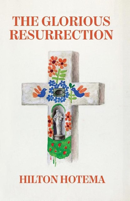 The Glorious Resurrection, By Hilton Hotema - Paperback - 9781639234400