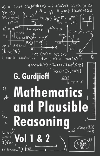 Mathematics and Plausible Reasoning, George Polya - Paperback - 9781639235667