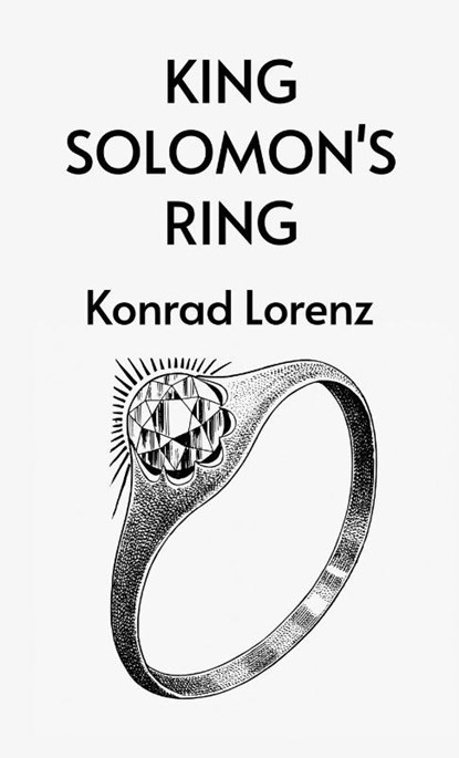 King Solomon's Ring, Konrad Lorenz - Gebonden - 9781639235865