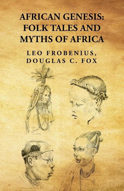 African Genesis, Douglas C. Fox Leo Frobenius - Paperback - 9781639238729