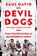 DEVIL DOGS, Saul David - Gebonden - 9781639361991