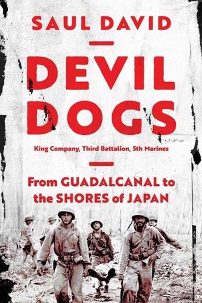 DEVIL DOGS, Saul David - Gebonden - 9781639361991