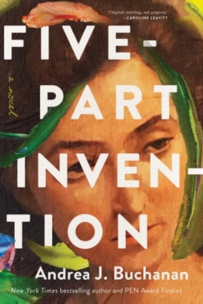 Five-Part Invention, Andrea J. Buchanan - Ebook - 9781639362042