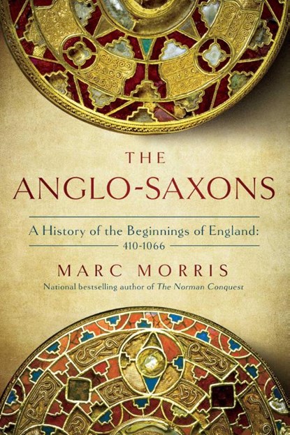 Morris, M: Anglo-Saxons, Marc Morris - Paperback - 9781639362110