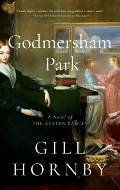 Godmersham Park, Gill Hornby - Ebook - 9781639362592