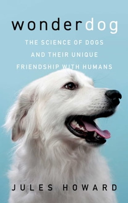 Wonderdog, Jules Howard - Ebook - 9781639362639