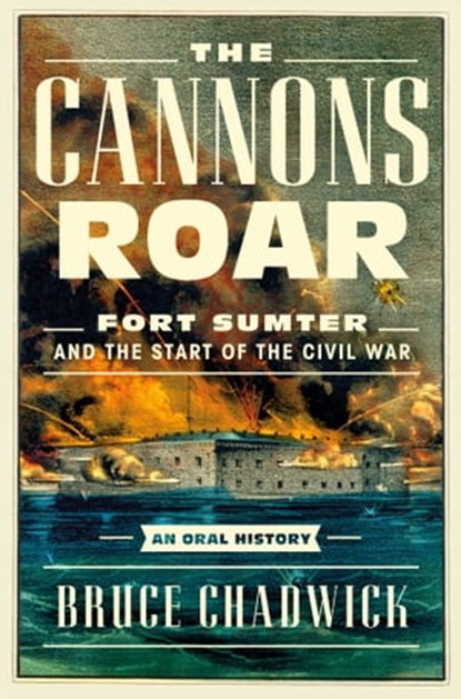 The Cannons Roar, Bruce Chadwick - Ebook - 9781639363407