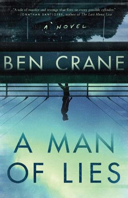 Man of Lies, Ben Crane - Gebonden - 9781639364091