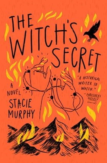 The Witch's Secret, Stacie Murphy - Ebook - 9781639366309