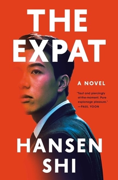 The Expat, Hansen Shi - Gebonden - 9781639366774