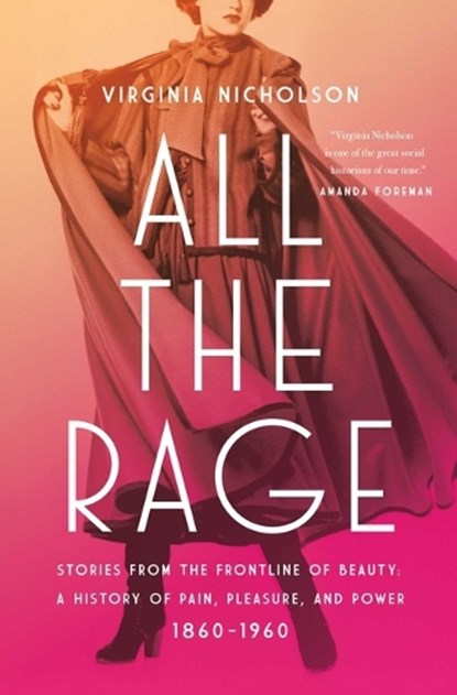 All the Rage, Virginia Nicholson - Gebonden - 9781639367061