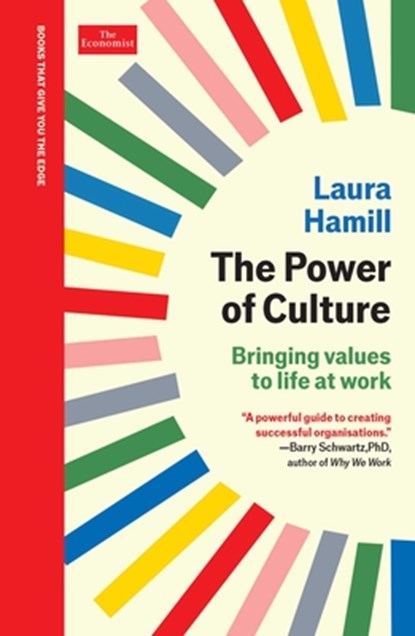 The Power of Culture: An Economist Edge Book, Laura Hamill - Gebonden - 9781639367283