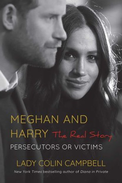 Meghan and Harry, Lady Colin Campbell - Ebook - 9781639367948