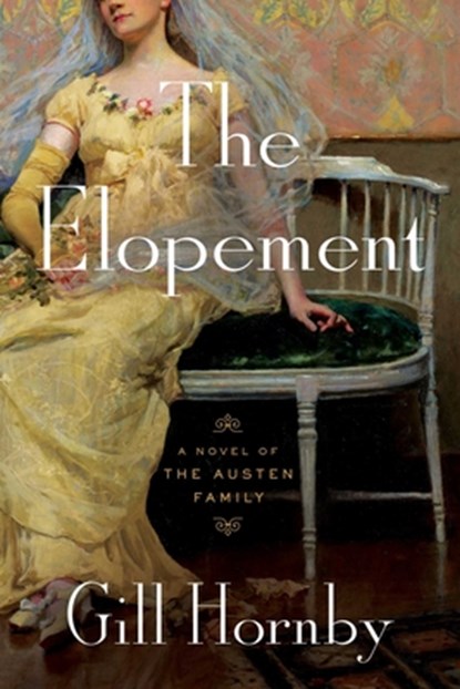 The Elopement, Gill Hornby - Gebonden - 9781639369652