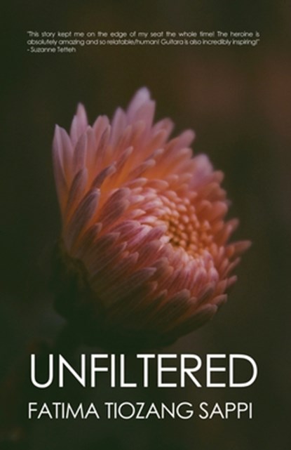 Unfiltered, Fatima Tiozang Sappi - Paperback - 9781639373642