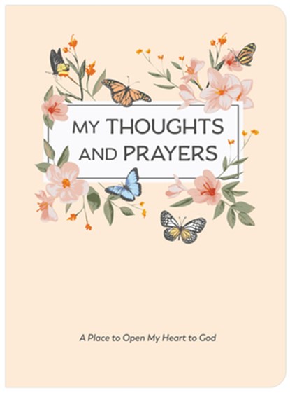 My Thoughts and Prayers: Devotional Prayer Journal with Bible Verses Prayers & Lined Pages Gratitude, Faith, Hope & Peace Gift for Women & Girls, Chri, New Seasons - Paperback - 9781639380152