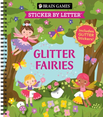 Brain Games - Sticker by Letter: Glitter Fairies: Includes 1 Glitter Sticker Sheet to Complete Each Image!, Publications International Ltd - Gebonden - 9781639388202