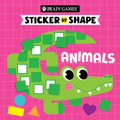 Brain Games - Sticker by Shape: Animals (for Kids Ages 3-6), Publications International Ltd - Paperback - 9781639389193