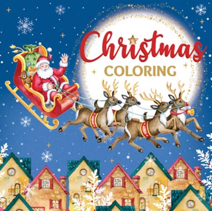 Christmas Coloring (Santa Sleigh Cover - Keepsake Coloring Book), New Seasons - Paperback - 9781639389575