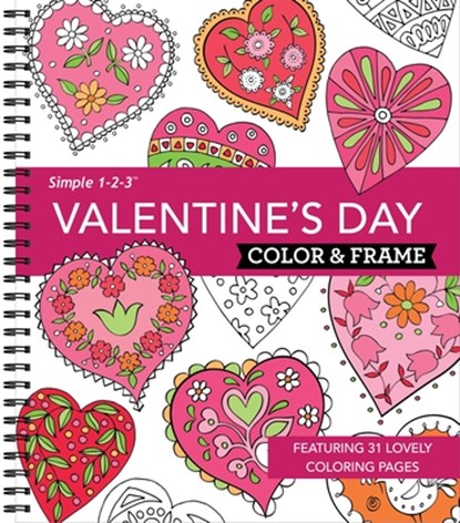 Color & Frame - Valentine's Day (Coloring Book), New Seasons - Gebonden - 9781639389858