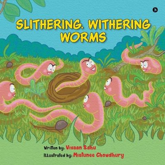 Slithering, Withering Worms