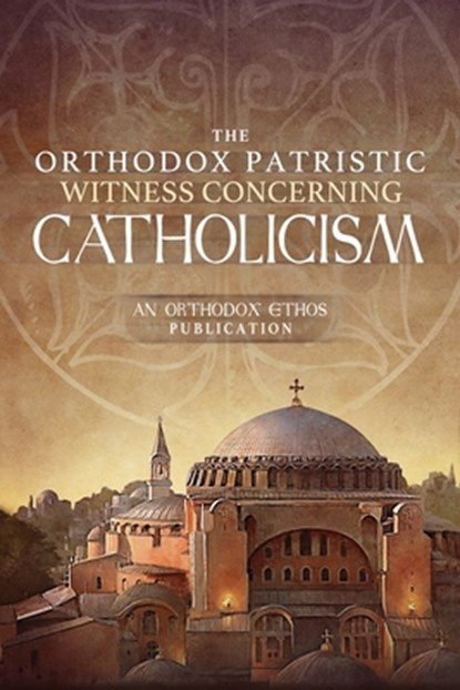 The Orthodox Ethos Team: Orthodox Patristic Witness Concerni, The Orthodox Ethos Team - Paperback - 9781639410255