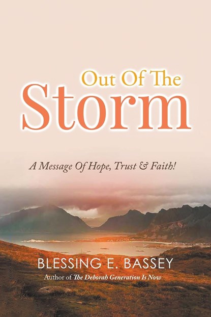 Out Of The Storm, Blessing E. Bassey - Paperback - 9781639457649