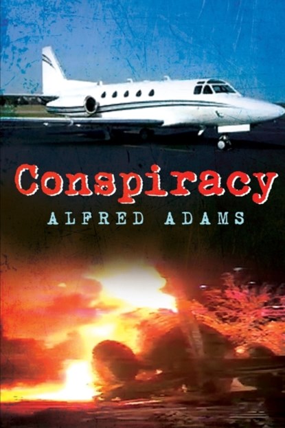 Conspiracy, Alfred Adams - Paperback - 9781639500185