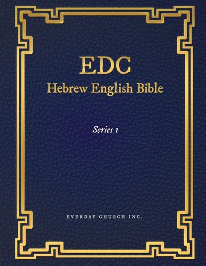 EDC Hebrew English Bible Series 1, Everyday Church Inc - Paperback - 9781639501373
