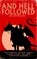 And Hell Followed, Jeff Strand - Paperback - 9781639510580