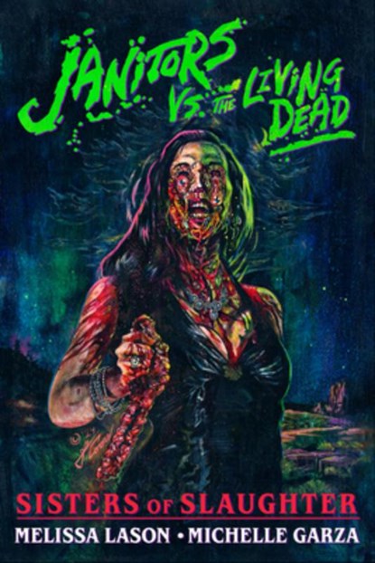 Janitors vs. the Living Dead, Michelle Garza - Paperback - 9781639511891