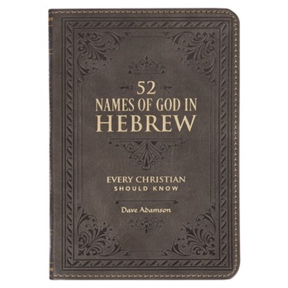Gift Book 52 Hebrew Names of God Faux Leather, Christian Art Gifts - Gebonden - 9781639527250