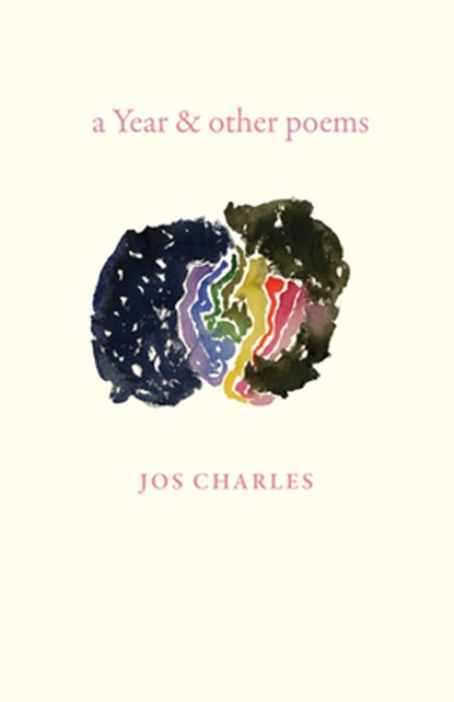 A Year & Other Poems, Jos Charles - Paperback - 9781639550227