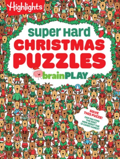 Brainplay Super Hard Christmas Puzzles: 200+ Challenging Christmas Puzzles, Mazes, Logic Games and Wordplay. Holiday-Themed Activity Book Gift for Kid, Highlights - Paperback - 9781639623433