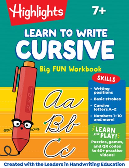 Learn to Write Cursive Big Fun Workbook: 110-Page Cursive Handwriting Workbook, Step-By-Step Instructions for Cursive Writing Practice, Learn Cursive, Highlights - Paperback - 9781639624546