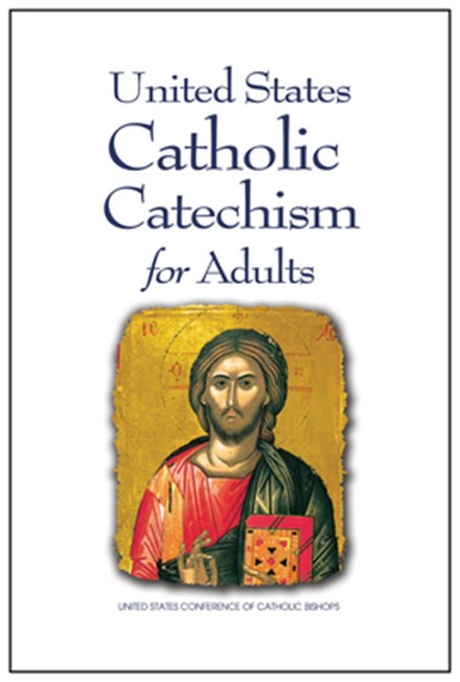 United States Catholic Catechism for Adults, United States Conference of Catholic Bis - Paperback - 9781639661121