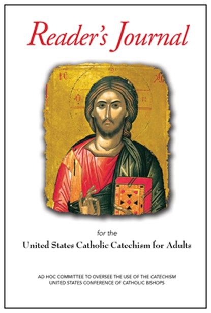 United States Catholic Catechism for Adults Reader's Journal, United States Conference of Catholic Bis - Paperback - 9781639661220
