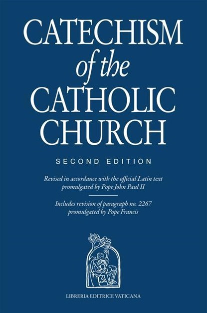 Libreria Editrice Vaticana: Catechism of the Catholic Church, Libreria Editrice Vaticana - Paperback - 9781639661329