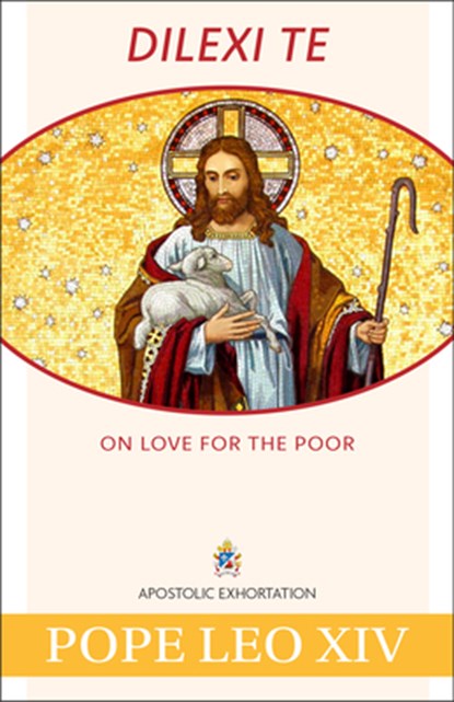 Dilexi Te: On Love for the Poor, Pope Leo XIV - Paperback - 9781639664399
