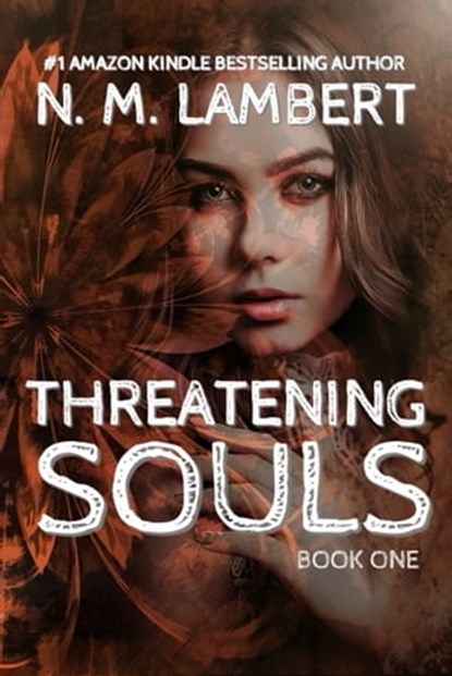 Threatening Souls, N.M. Lambert - Ebook - 9781639723478