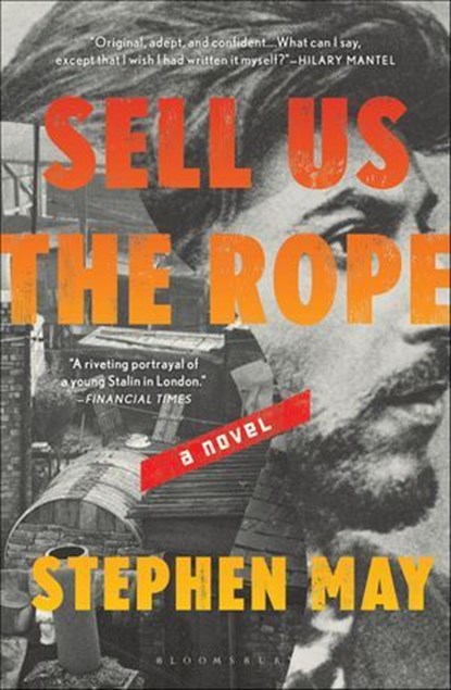 Sell Us the Rope, Stephen May - Ebook - 9781639731442