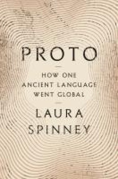 Spinney, L: Proto, Laura Spinney - Gebonden - 9781639732586