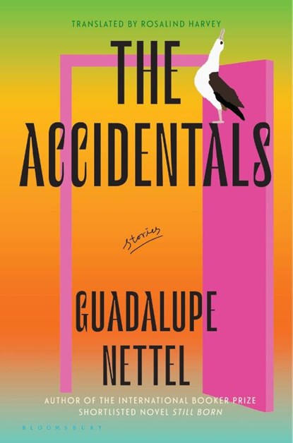 The Accidentals, Guadalupe Nettel - Gebonden - 9781639734924