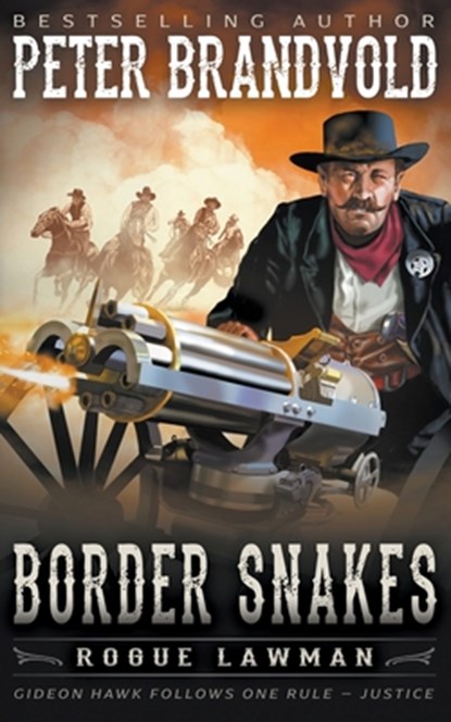 Border Snakes, Peter Brandvold - Paperback - 9781639770588