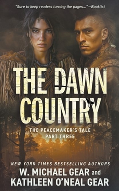 The Dawn Country: A Historical Fantasy Series, W. Michael Gear - Paperback - 9781639771738