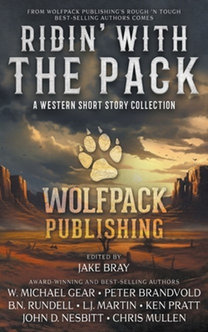 Ridin' with the Pack: A Western Short Story Collection, W. Michael Gear - Paperback - 9781639771929