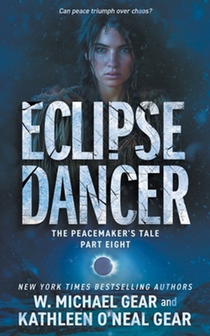 Eclipse Dancer: A Historical Fantasy Series, W. Michael Gear - Paperback - 9781639776832