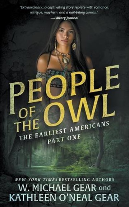 People of the Owl: A Historical Fantasy Series, W. Michael Gear - Paperback - 9781639776856