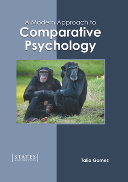 A Modern Approach to Comparative Psychology, Talia Gomez - Gebonden - 9781639890064