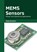Mems Sensors: Design and Engineering Applications, Holly Dunham - Gebonden - 9781639893508